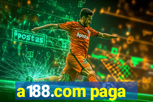 a188.com paga